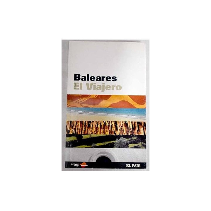 Baleares Guias El Viajero